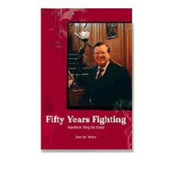 Fifty Years Fighting