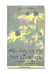 Healing in the 21st Century