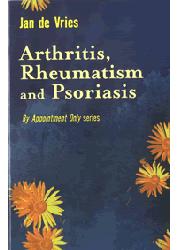 Arthritis, Rheumatism & Psoriasis